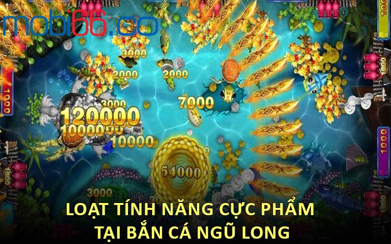 Loạt Tính Năng Cực Phẩm Tại Bắn Cá Ngũ Long