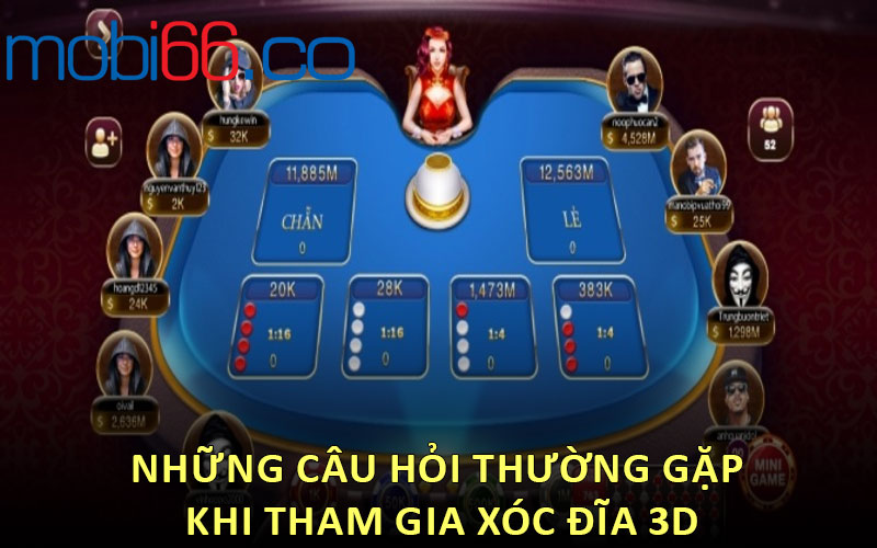 Những câu hỏi thường gặp khi tham gia xóc đĩa 3D